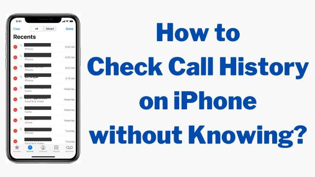 how to check someones call history on iphone without knowing