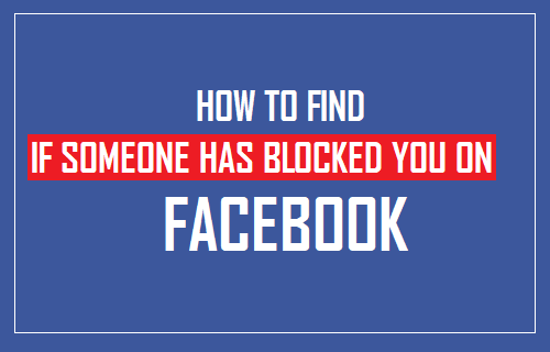 how to tell if someone blocked you on facebook