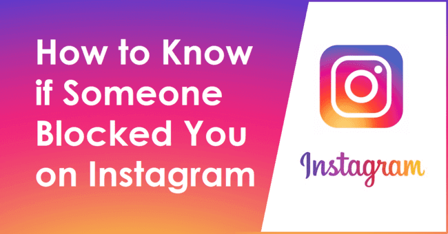 how to know if someone blocked you on instagram