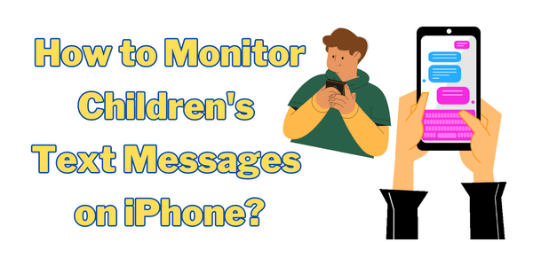 monitor childrens text messages on iphone