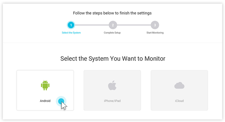 choose android system to monitor